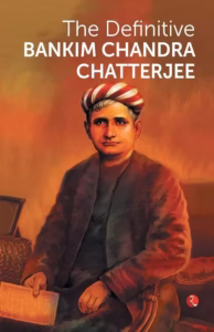 Bankim Chandra Chatterjee 