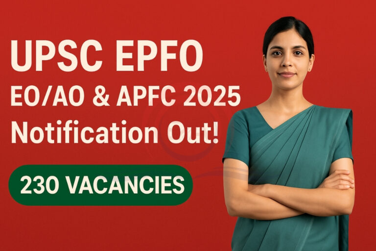 UPSC EPFO 2025 Notification UPSC EPFO 2025 Notification