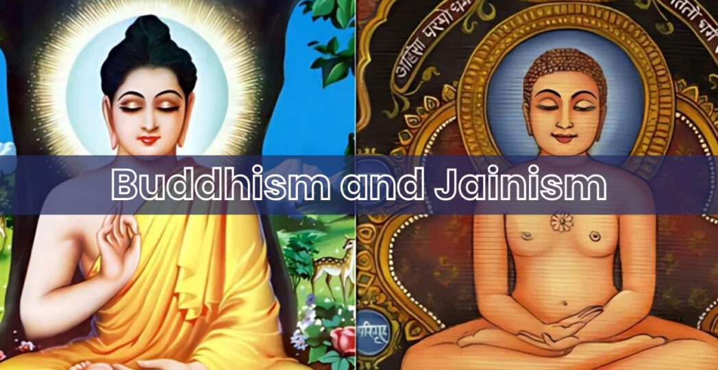 Buddhism & Jainism