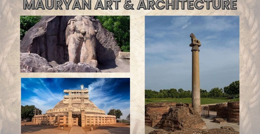 Mauryan Art & Architecture