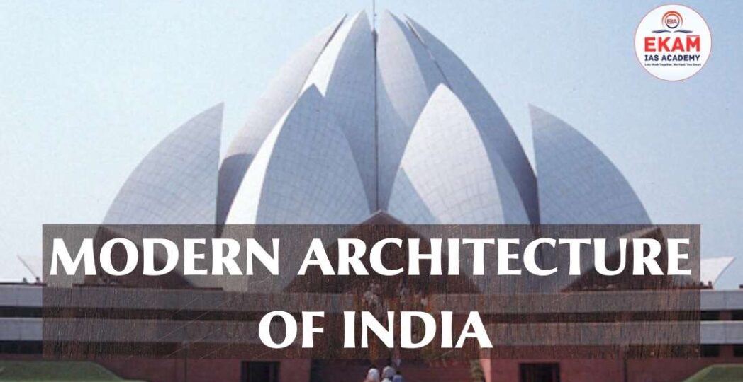 Modern Architecture of India