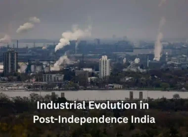Industrial Evolution UPSC