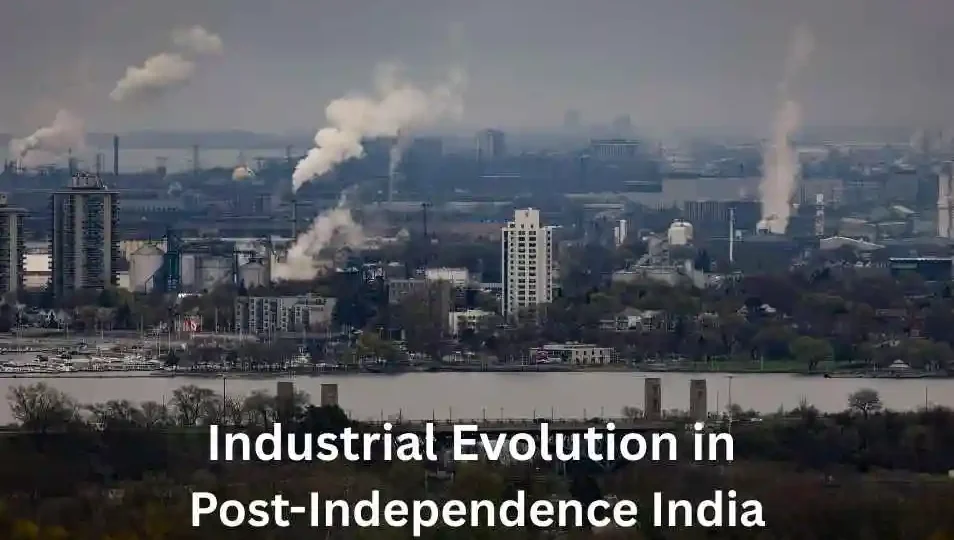 Industrial Evolution UPSC