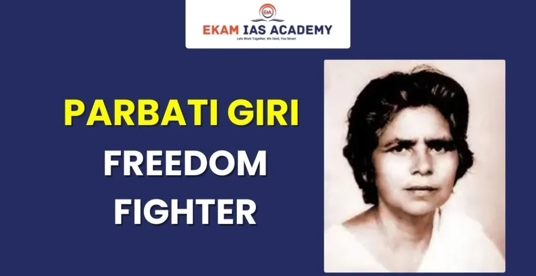 Parbati Giri Freedom Fighter