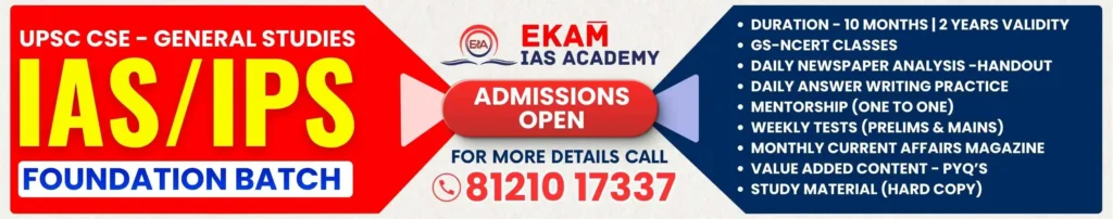 Ekam IAS Academy GS Prelims and Mains Foundation Course