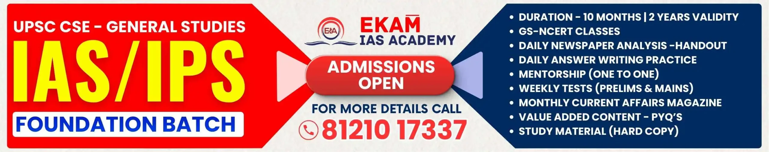 Ekam IAS Academy GS Prelims and Mains Foundation Course