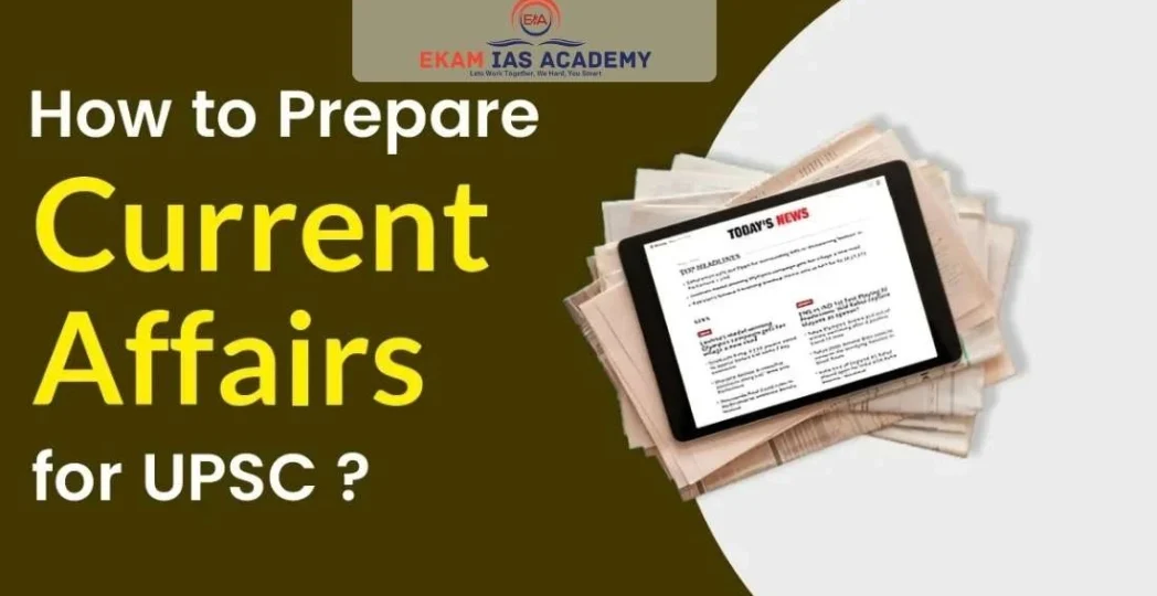 Current Affairs for UPSC