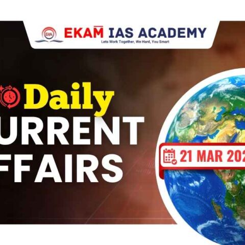Daily Current affairs 21 March 2026