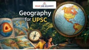 Geography for UPSC