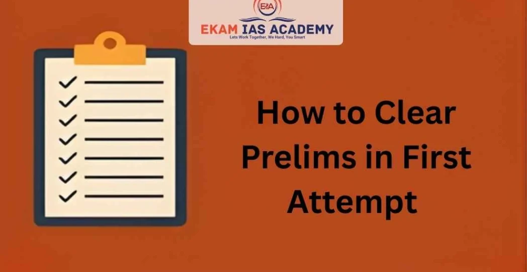 How to Clear Prelims in First Attempt