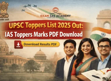 UPSC CSE Topper List 2025 out