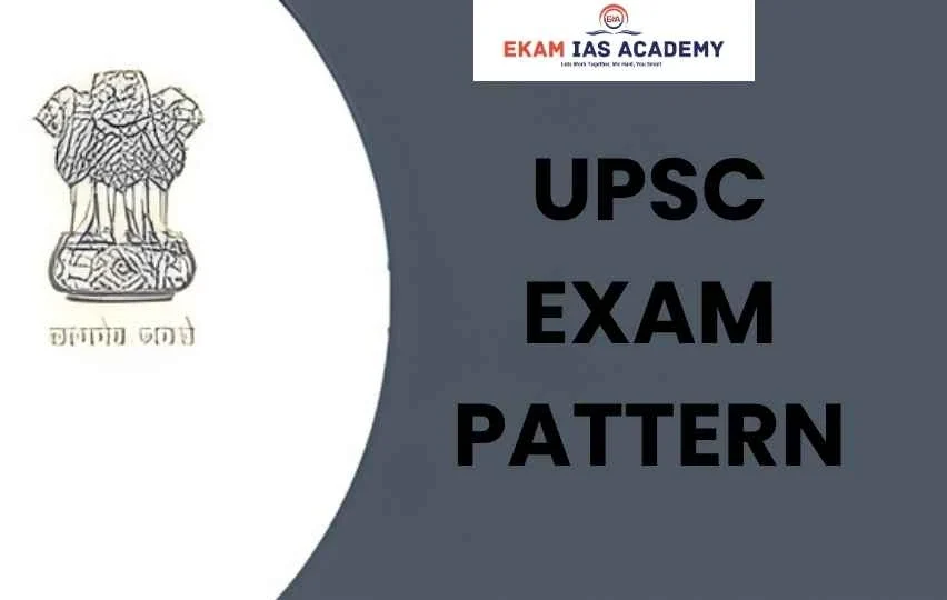 UPSC Exam Pattern
