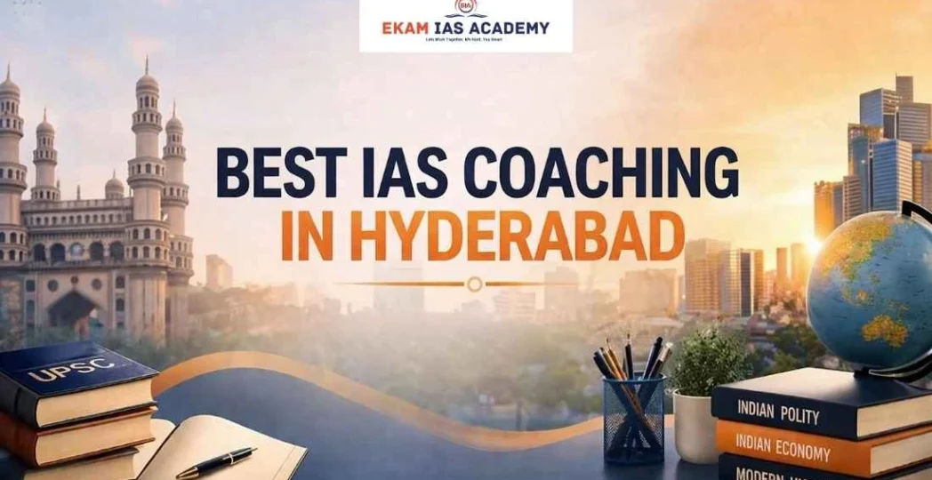 IAS Coaching in Hyderabad