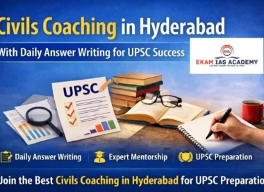 Civils Coaching in Hyderabad with Daily Answer writing