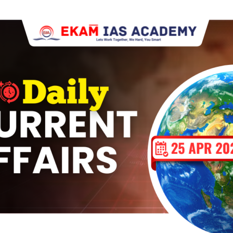 Daily Current affairs 25 April 2026
