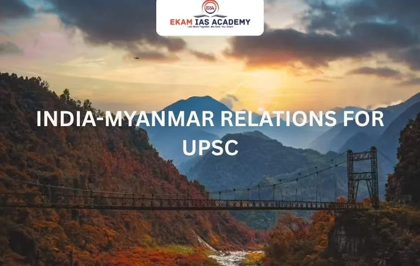 India-myanmar Relations