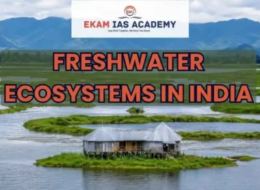 Freshwater Ecosystem in India