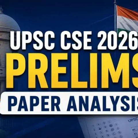 UPSC CSE 2026 Prelims Paper Analysis