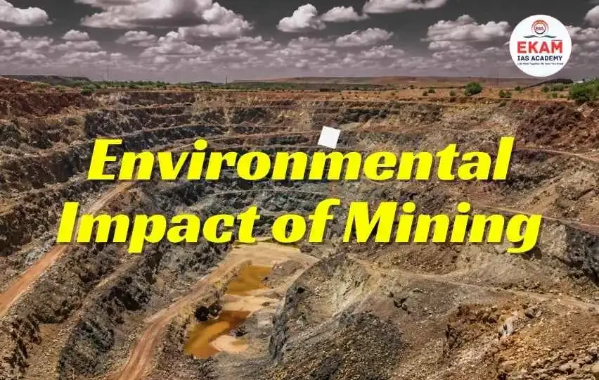 Environmental Impact of Mining
