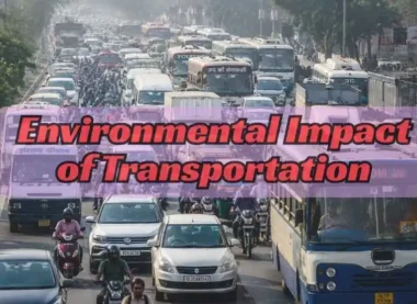 Environmental Impact of Transportation