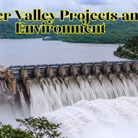 River Valley Projects and Environment