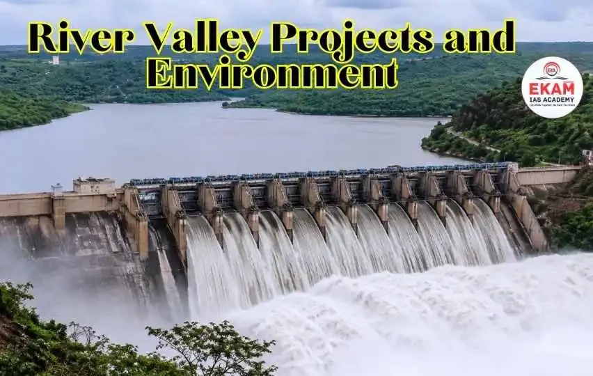 River Valley Projects and Environment