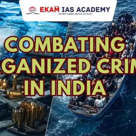 Combating Organized Crime in India