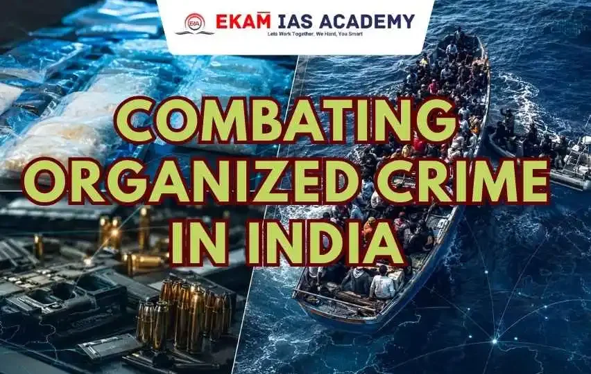 Combating Organized Crime in India
