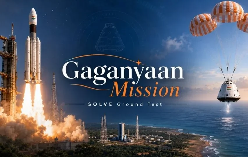 Gaganyaan Mission Solve Ground Test