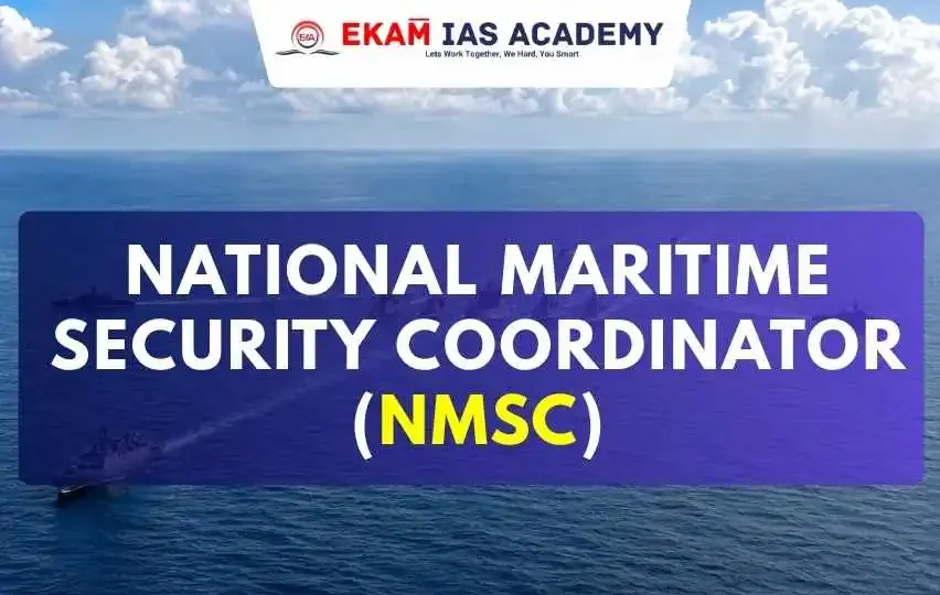 National Maritime Security Coordinator (NMSC)