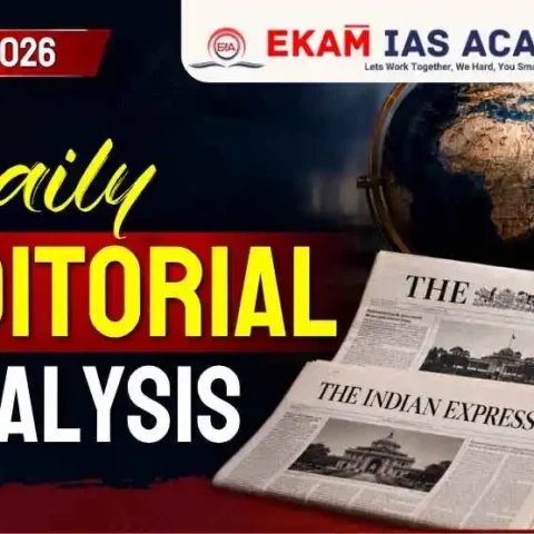 Daily Editorial Analysis 12 Aug 2026