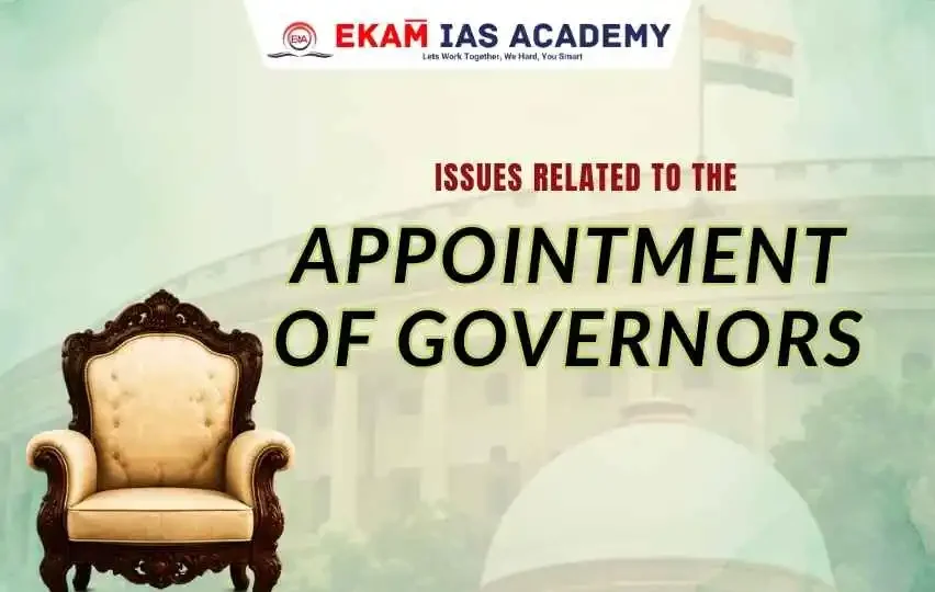 Issues Related to the Appointment of Governors