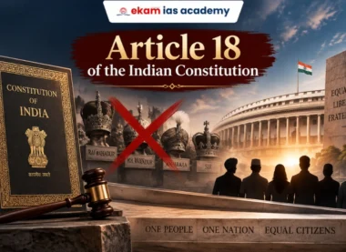 Article 18 of the Indian Constitution UPSC