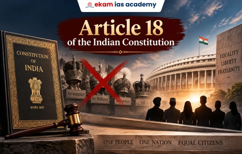Article 18 of the Indian Constitution UPSC