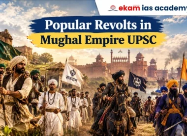Popular Revolts in Mughal Empire UPSC